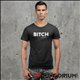 BITCH T-Shirt Dungorium 