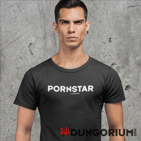 PORNSTAR T-Shirt Dungorium 